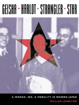 cover image of Geisha, Harlot, Strangler, Star